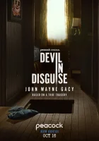 Замаскированный дьявол: Джон Уэйн Гейси смотреть онлайн сериал 1 сезон