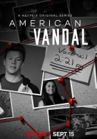  Американский вандал смотреть онлайн сериал 1-2 сезон 