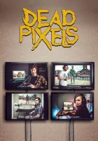  Битые пиксели смотреть онлайн сериал 1-2 сезон 