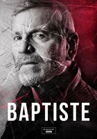  Батист смотреть онлайн сериал 1-2 сезон 