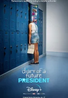  Дневник будущей женщины-президента смотреть онлайн сериал 1-2 сезон 