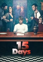  15 дней смотреть онлайн сериал 1 сезон 