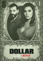  Доллар смотреть онлайн сериал 1 сезон 