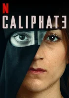  Халифат смотреть онлайн сериал 1 сезон 