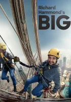  Большое и Ричард Хаммонд смотреть онлайн сериал 1 сезон 