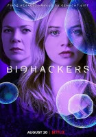  Биохакеры смотреть онлайн сериал 1-2 сезон 