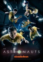  Астронавты смотреть онлайн сериал 1 сезон 