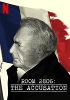  Гостиничный номер 2806: Обвинение смотреть онлайн сериал 1 сезон 
