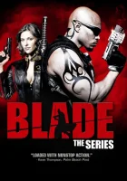 Блэйд смотреть онлайн сериал 1 сезон 