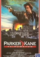  Паркер Кейн смотреть онлайн (1990) 