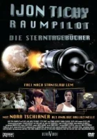  Ийон Тихий: Космический пилот смотреть онлайн сериал 1-2 сезон 