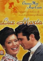  Лус Мария смотреть онлайн сериал 1 сезон 