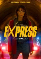 Экспресс смотреть онлайн сериал 1-2 сезон 