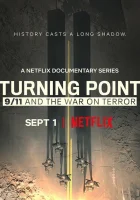  Поворотный момент: 9/11 и война с терроризмом смотреть онлайн сериал 1 сезон 