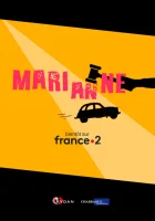  Марианн смотреть онлайн сериал 1-2 сезон 