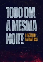  Пожар в клубе Kiss смотреть онлайн сериал 1 сезон 