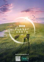  BBC: Планета Земля III смотреть онлайн тв шоу 1 сезон 