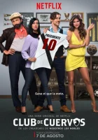  Футбольный клуб Куэрвос смотреть онлайн сериал 1-4 сезон 