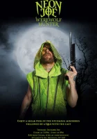  Неоновый Джо — Охотник на оборотней смотреть онлайн сериал 1-2 сезон 