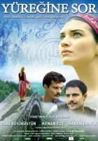  Спроси свое сердце смотреть онлайн (2010) 